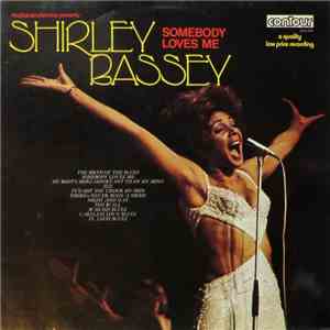 Shirley Bassey - Somebody Loves Me download free