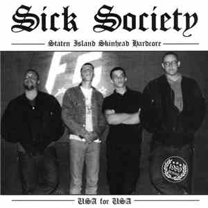 Sick Society  - USA For USA 1989 Demos download free