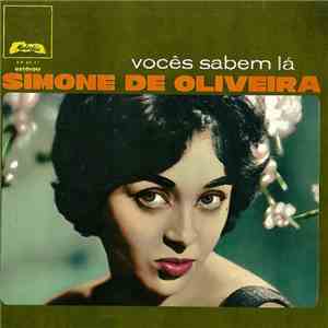 Simone de Oliveira - Vocês Sabem Lá download free Simone de Oliveira - Vocês Sabem Lá download mp3 flac