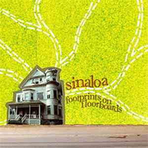 Sinaloa - Footprints On Floorboards download free