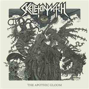 Skeletonwitch - The Apothic Gloom download mp3 flac