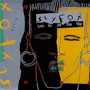 Sly Fox - Let's Go All The Way download mp3 flac
