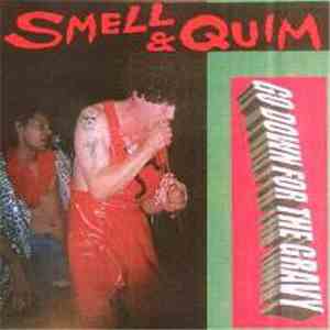 Smell & Quim - Go Down For The Gravy download free Smell & Quim - Go Down For The Gravy download mp3 flac