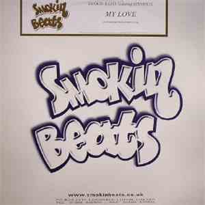 Smokin Beats - My Love download mp3 flac