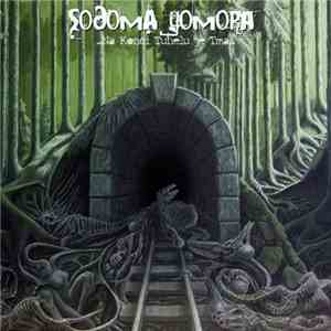 Sodoma Gomora - Na Konci Tunelu Je Tma download mp3 flac