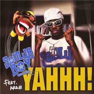 Soulja Boy Featuring Arab - Yahhh! download free Soulja Boy Featuring Arab - Yahhh! download mp3 flac