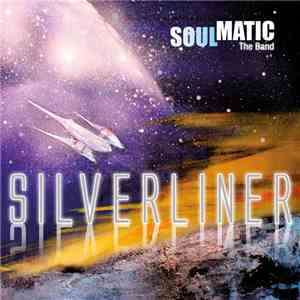 Soulmatic  - Silverliner download free