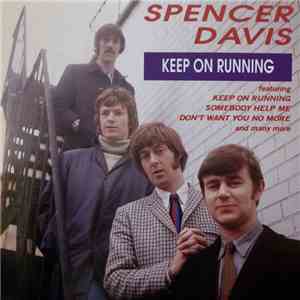 Spencer Davis - Keep On Running download free