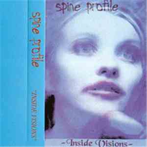 Spine Profile - Inside Visions download free Spine Profile - Inside Visions download mp3 flac