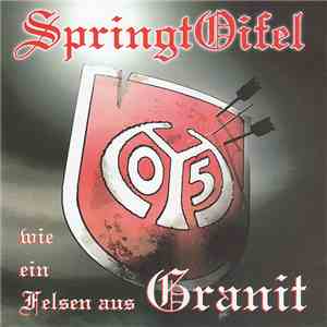 Springtoifel - Wie Ein Felsen Aus Granit download free Springtoifel - Wie Ein Felsen Aus Granit download mp3 flac