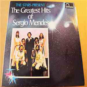 Sérgio Mendes - The Greatest Hits Of Sérgio Mendes download free Sérgio Mendes - The Greatest Hits Of Sérgio Mendes download mp3 flac