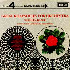 Stanley Black Conducting London Philharmonic Orchestra - Great Rhapsodies For Orchestra download free Stanley Black Conducting London Philharmonic Orchestra - Great Rhapsodies For Orchestra download mp3 flac