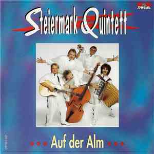 Steiermark Quintett - Auf Der Alm download free Steiermark Quintett - Auf Der Alm download mp3 flac