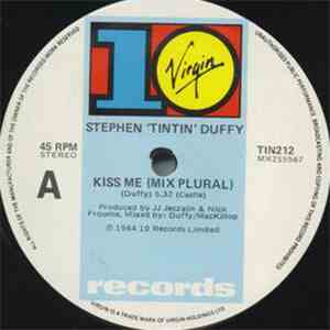 Stephen 'TinTin' Duffy - Kiss Me (Mix Plural) download mp3 flac