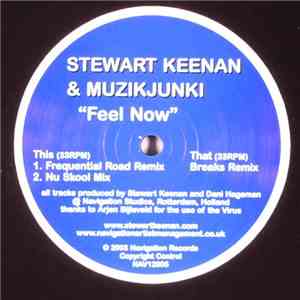 Stewart Keenan & Muzikjunki - Feel Now download mp3 flac