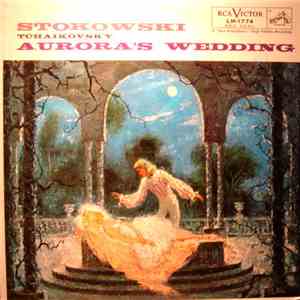 Stokowski, Tchaikovsky - Aurora's Wedding download mp3 flac