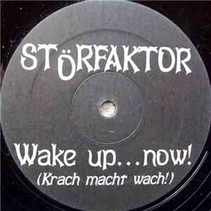 Störfaktor - Wake Up...Now! (Krach Macht Wach!) download mp3 flac