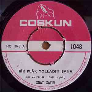 Suat Sayın - Bir Plak Yolladim Sana download mp3 flac