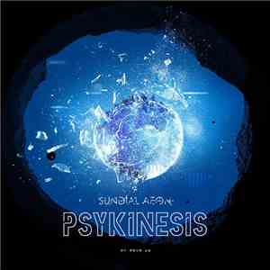 Sundial Aeon - Psykinesis download free