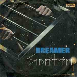 Supertramp - Dreamer download free