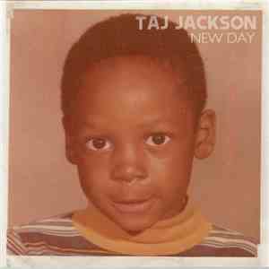 Taj Jackson - New Day download free Taj Jackson - New Day download mp3 flac