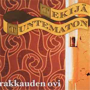 Tekijä Tuntematon - Rakkauden Ovi download free Tekijä Tuntematon - Rakkauden Ovi download mp3 flac