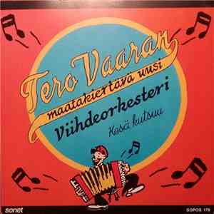 Tero Vaaran Maatakiertävä Uusi Viihdeorkesteri - Kotikaupunkini / Kesä Kutsuu download free Tero Vaaran Maatakiertävä Uusi Viihdeorkesteri - Kotikaupunkini / Kesä Kutsuu download mp3 flac