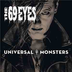The 69 Eyes - Universal Monsters download mp3 flac