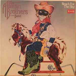 The Allman Brothers Band - Reach For The Sky download mp3 flac