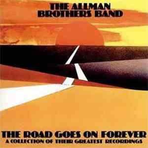 The Allman Brothers Band - The Road Goes On Forever download free The Allman Brothers Band - The Road Goes On Forever download mp3 flac