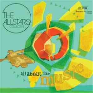 The Allstars Collective - All About The Music download free The Allstars Collective - All About The Music download mp3 flac
