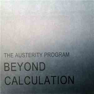 The Austerity Program - Beyond Calculation download free