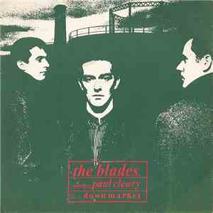 The Blades - Downmarket download free