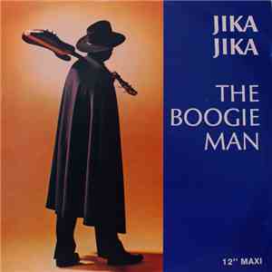 The Boogie Man  - Jika Jika download free