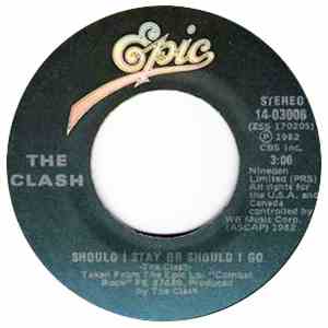 The Clash - Should I Stay Or Should I Go / Inoculated City download mp3 flac