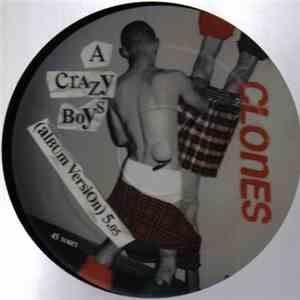 The Clones - Crazy Boys download free The Clones - Crazy Boys download mp3 flac