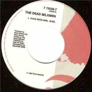 The Dead Milkmen - Punk Rock Girl download free The Dead Milkmen - Punk Rock Girl download mp3 flac