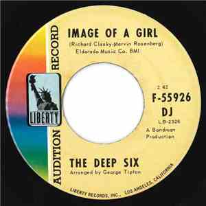 The Deep Six - Image Of A Girl download mp3 flac