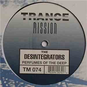 The Desintegrators - Perfumes Of The Deep download free