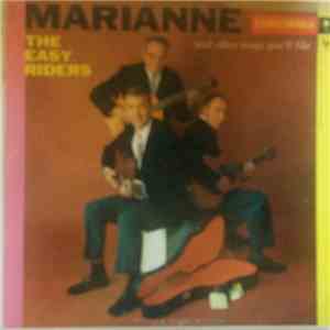 The Easy Riders - Marianne And Other Songs You'll Like download mp3 flac
