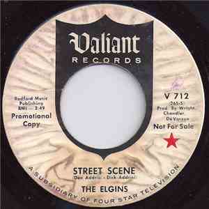 The Elgins - Street Scene / You Found Yourself Another Fool download free The Elgins - Street Scene / You Found Yourself Another Fool download mp3 flac