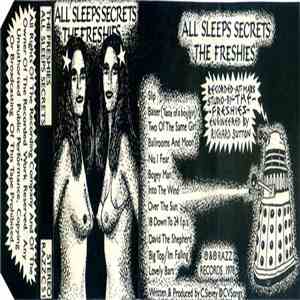 The Freshies - All Sleeps Secrets download free