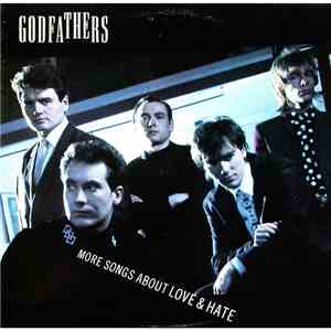The Godfathers - More Songs About Love & Hate download mp3 flac