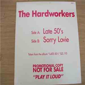The Hardworkers - Late 50's download free