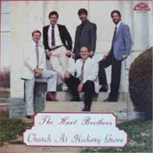 The Hart Brothers - Church At Hickory Grove download free The Hart Brothers - Church At Hickory Grove download mp3 flac