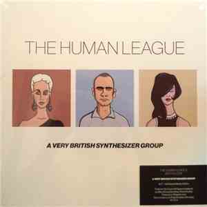 The Human League - A Very British Synthesizer Group download free The Human League - A Very British Synthesizer Group download mp3 flac