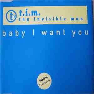 The Invisible Man - Baby I Want You download mp3 flac