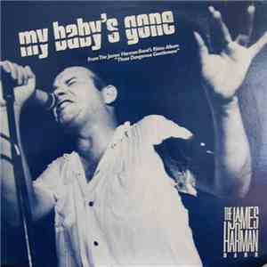 The James Harman Band - My Baby's Gone download free The James Harman Band - My Baby's Gone download mp3 flac