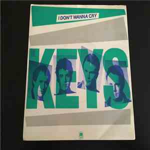 The Keys - I Don't Wanna Cry download free The Keys - I Don't Wanna Cry download mp3 flac
