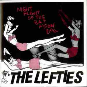 The Lefties - Night Flight Of The Bat Moon Dog download free The Lefties - Night Flight Of The Bat Moon Dog download mp3 flac